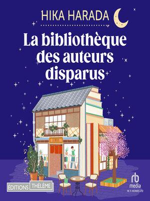 cover image of La Bibliothèque des auteurs disparus